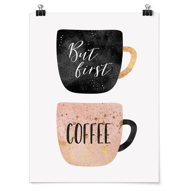 Póster frases But First, Coffee