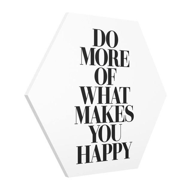 Cuadros modernos Do More Of What Makes You Happy