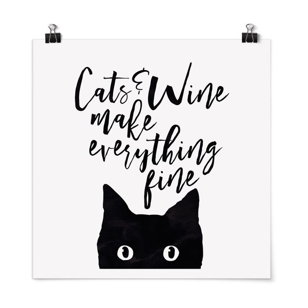 Pósters en blanco y negro Cats And Wine make Everything Fine