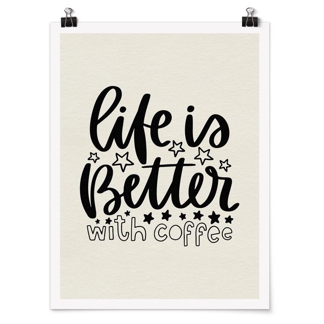 Cuadros frases life Is Better With Coffee