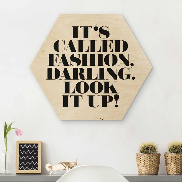 Cuadros de madera con frases It's called fashion, Darling