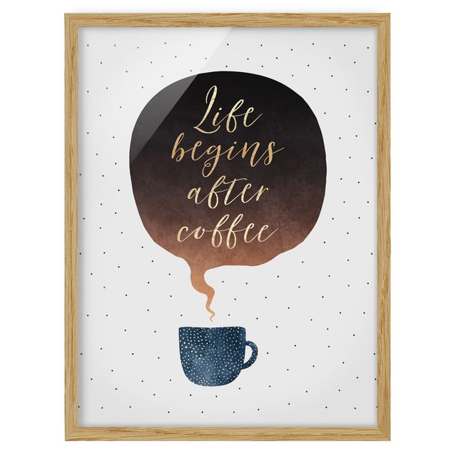 Pósters enmarcados con frases Life Begins After Coffee Dots