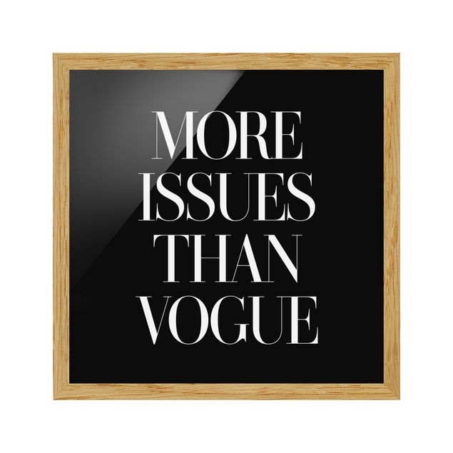 Cuadros con frases motivadoras More Issues Than Vogue