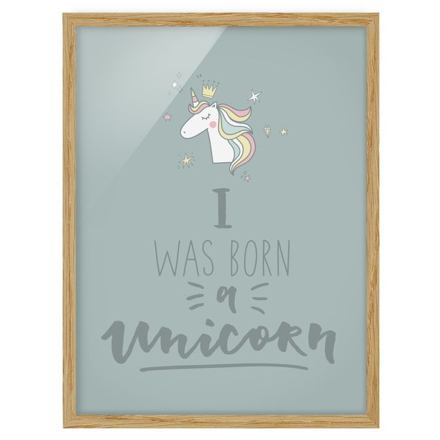 Cuadros frases I Was Born A Unicorn