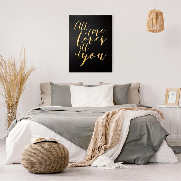 Cuadros decorativos All of me loves all of you Black