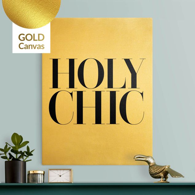 Cuadros con frases HOLY CHIC