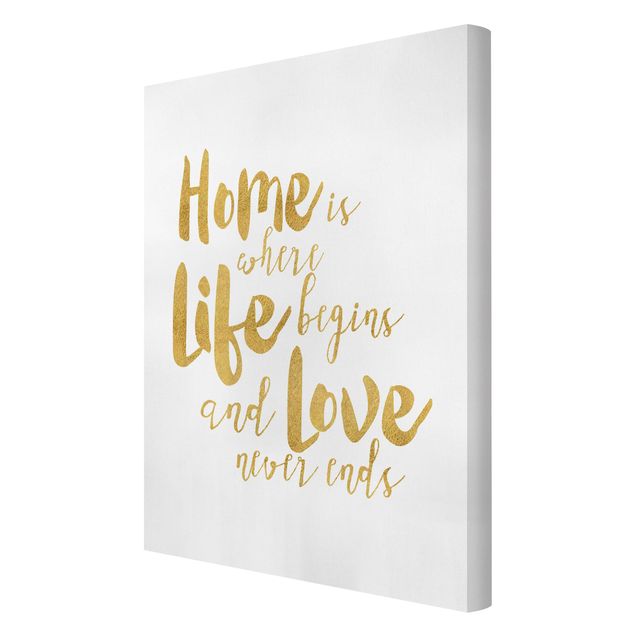 Cuadros decorativos Home Is Where Life Begins Gold