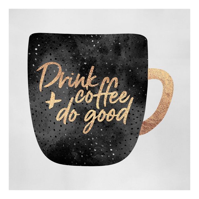 Lienzo frases Drink Coffee, Do Good - Black