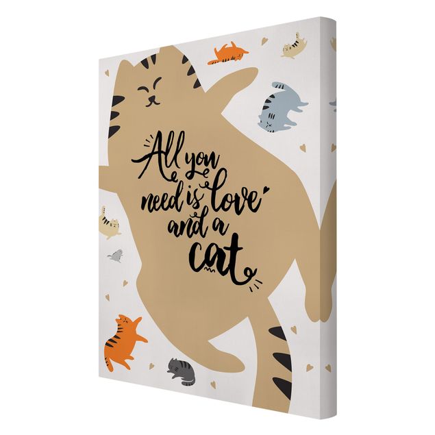 Cuadros con frases All You Need Is Love And A Cat Cat Belly