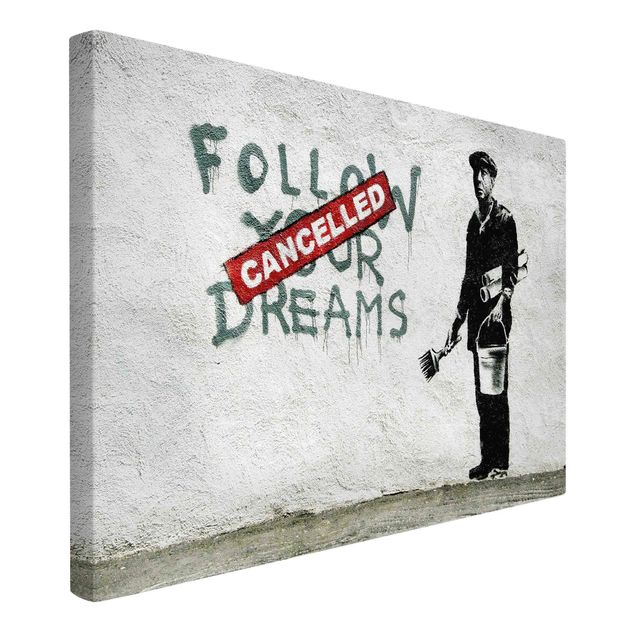 Cuadros en blanco y negro Follow Your Dreams - Brandalised ft. Graffiti by Banksy