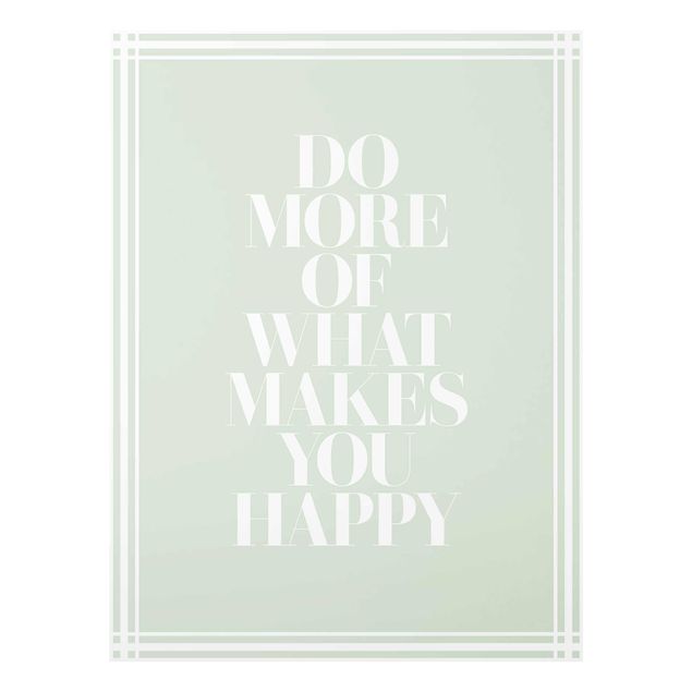 Cuadros Do More Of What Makes You Happy With Frame