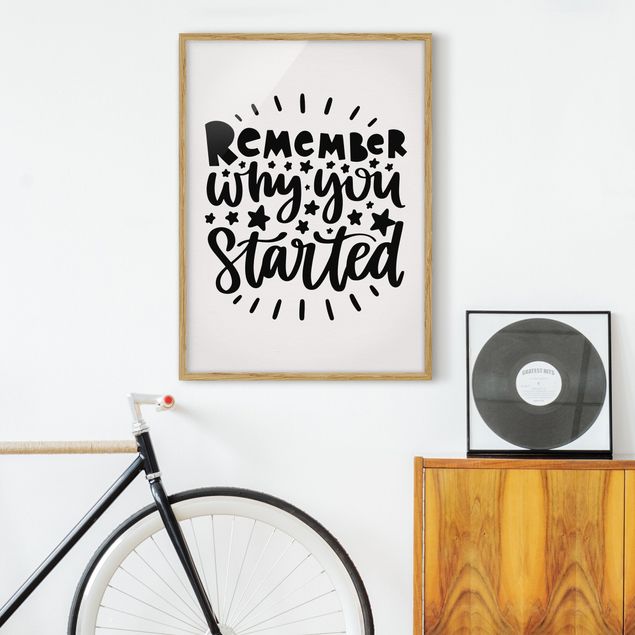 Pósters enmarcados con frases Remember Why You Started