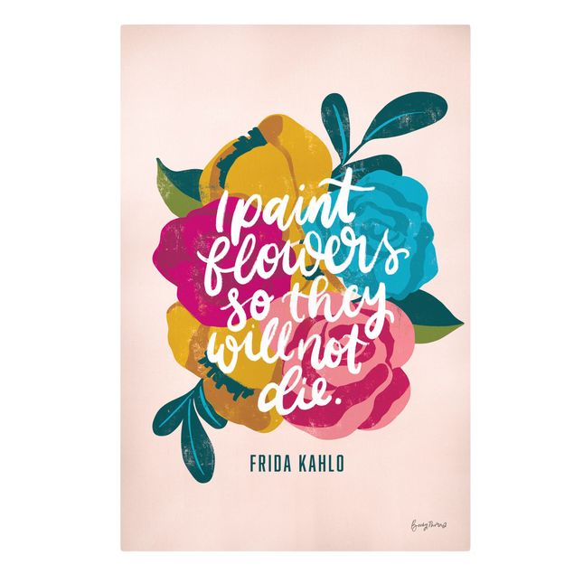 Cuadros decorativos Frida Kahlo quote with flowers
