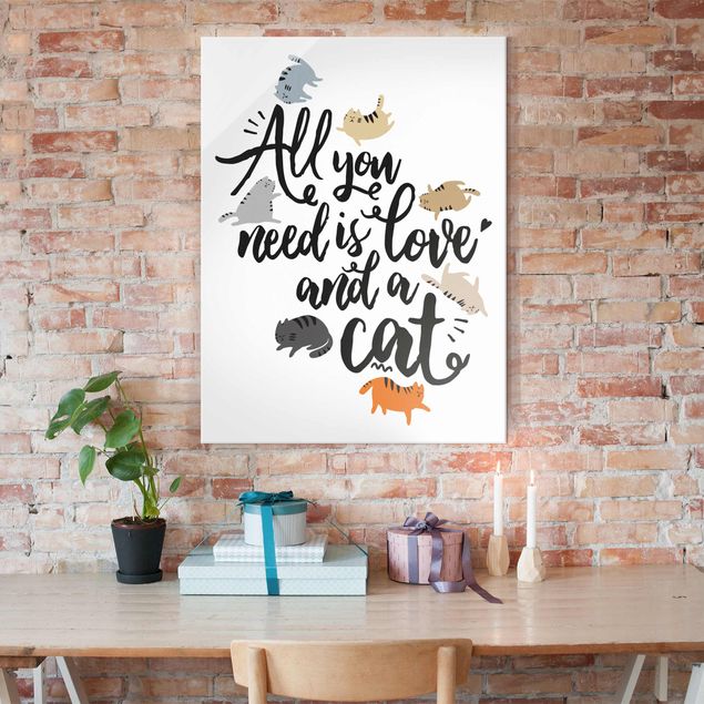 Cuadros de gatos All You Need Is Love And A Cat