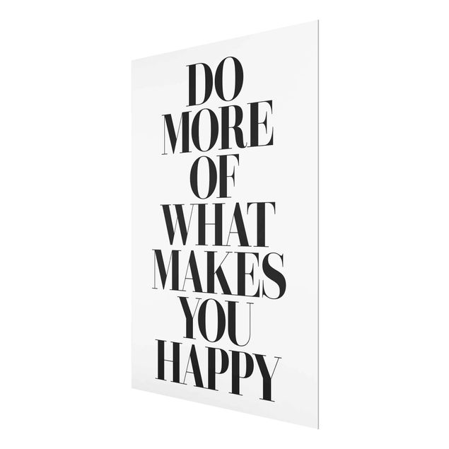 Cuadros Do More Of What Makes You Happy