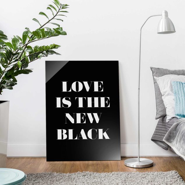 Cuadros de cristal frases Love Is The New Black