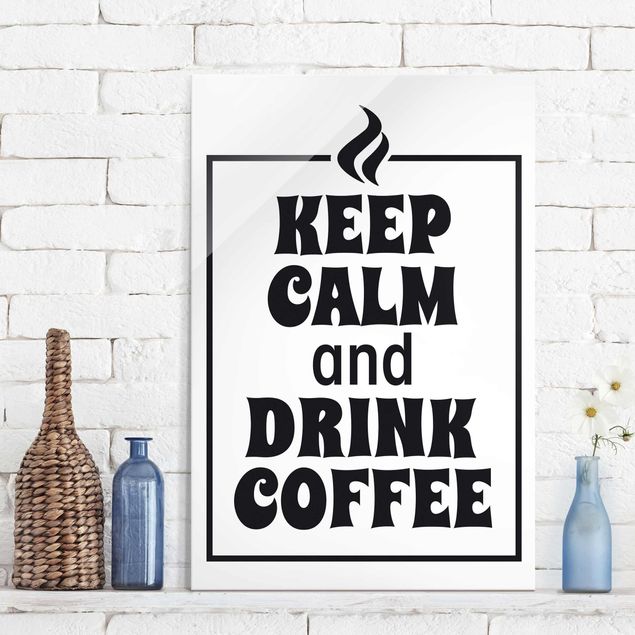 Decoración cocina Keep Calm And Drink Coffee