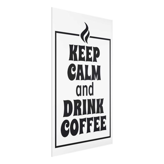 Cuadros decorativos Keep Calm And Drink Coffee