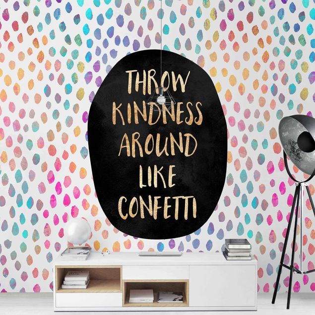 Papel pintado Throw Kindness Around Like Confetti
