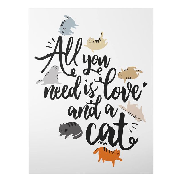 Cuadros de gatos modernos All You Need Is Love And A Cat