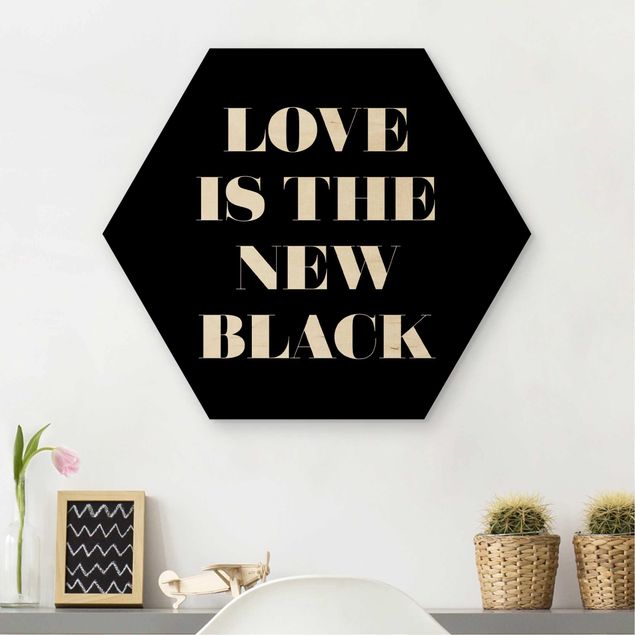 Cuadros de madera con frases Love Is The New Black