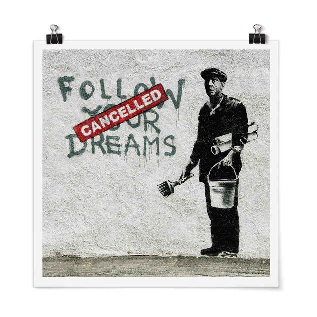 Cuadros a blanco y negro Follow Your Dreams - Brandalised ft. Graffiti by Banksy