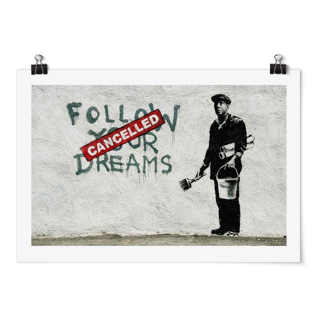 Cuadros en blanco y negro Follow Your Dreams - Brandalised ft. Graffiti by Banksy