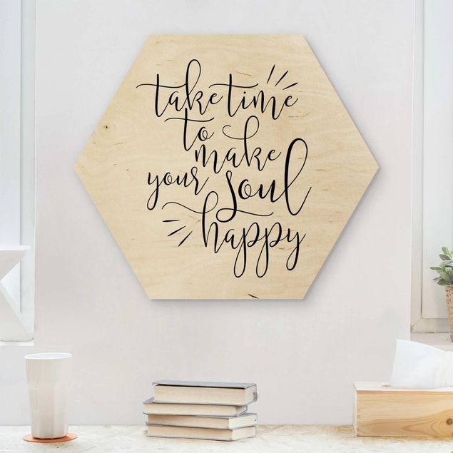 Cuadros de madera con frases Take Time To Make Your Soul Happy