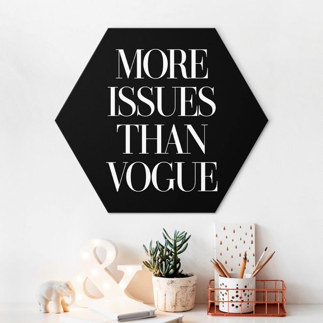 Cuadros con frases More Issues Than Vogue