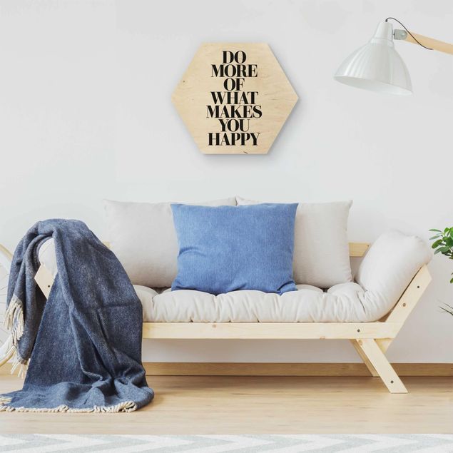 Cuadros de madera con frases Do More Of What Makes You Happy