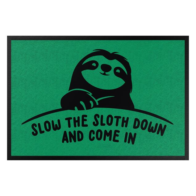 Felpudos graciosos Slow Down The Sloth