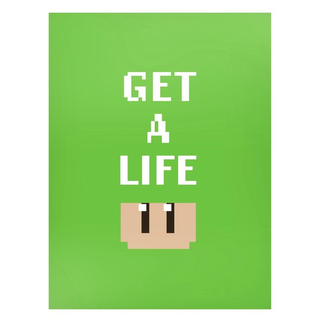 Cuadros con frases motivadoras Video Game Text Get A Life In Green